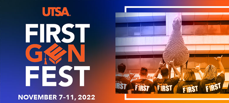 First-Gen Fest celebrates first-generation UTSA students - UT San ...